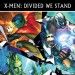 X-MEN: DIVIDED WE STAND #1